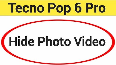 HOW TO HIDE PHOTO VIDEO, Photo and video chhipaye, Tecno Pop 6 Pro me photo hide kaise kare