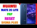 Huawei Mate 20 Lite FRP | Huawei SNE-LX1 FRP Reset Done By Sigma Plus | Umar Mobile