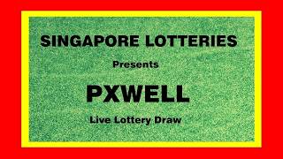 PXWELL EVENING LOTTERY DRAW 31.08.2026 TIME 08:30 PM LIVE FROM SINGAPORE LOTTERIES