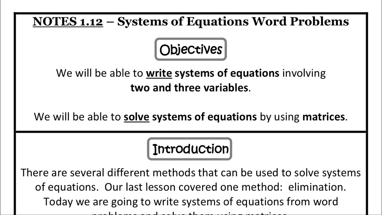 Algebra 2: Notes 1.12 Systems of Equations Word Problems - YouTube