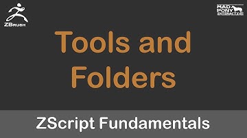 ZScript Fundamentals - Tools and Folders