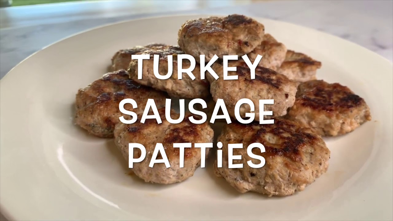 Turkey Sausage Patties YouTube