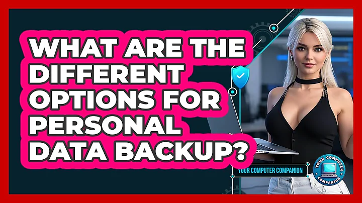 What Are The Different Options For Personal Data Backup?