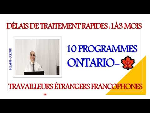 PROCÉDURES RAPIDES D'IMMIGRATION EN ONTARIO DE TOUS LES PROGRAMMES DES TRAVAILLEURS FRANCOPHONES