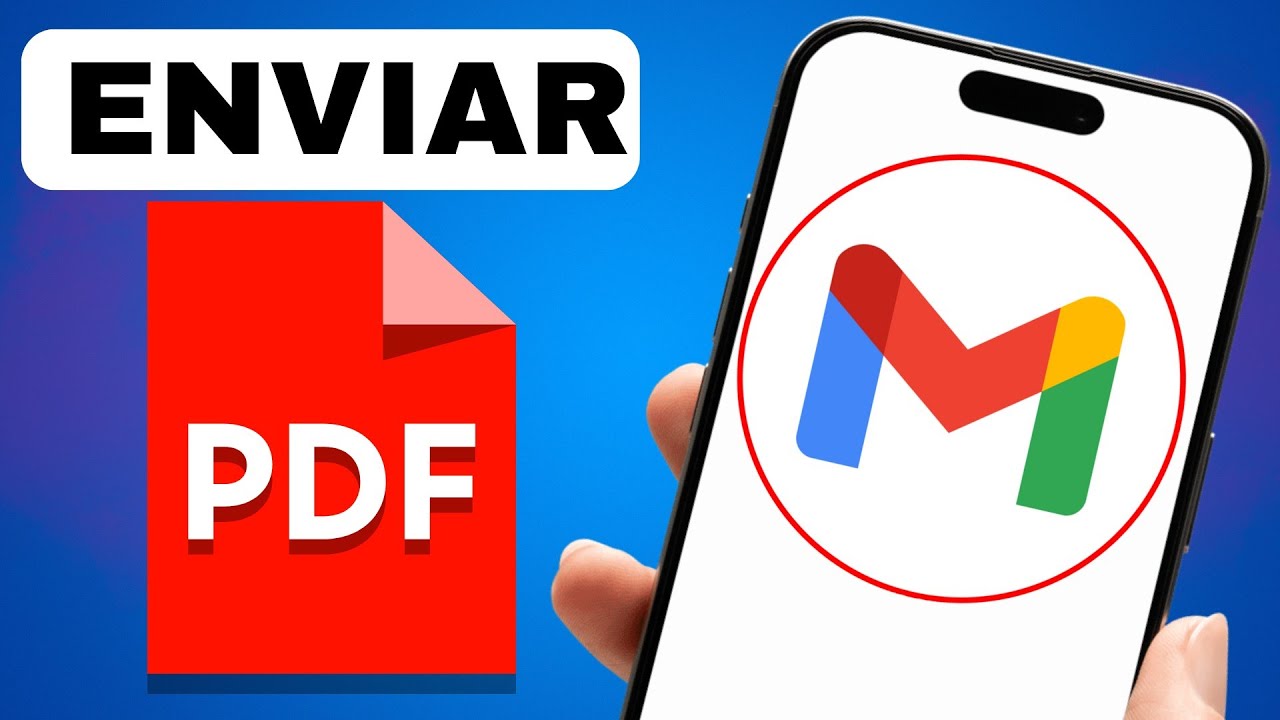 cómo ENVIAR un PDF por GMAIL desde el CELULAR 2025 - YouTube