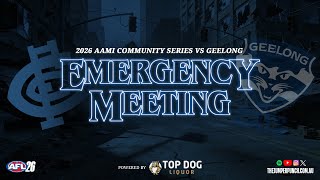 POST PRE SEASON CARLTON VS GEELONG 🚨EMERGENCY MEETING🚨
