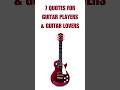 7 quotes for guitar players  guitar lovers