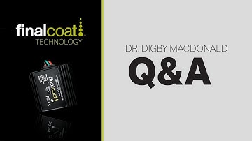 Final Coat Technology - Q&A With Dr. Digby Macdonald