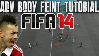FIFA 14 Tutorials & Tips | Advanced Body Feint | Best Skill Move in FIFA (FUT & H2H) Most Effective
