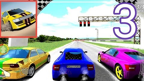 Rally Fury - Extreme  Racing Gameplay Part 3