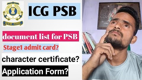 🎯 Indian Coast Guard PSB Documents list – Complete Guide 🇮🇳