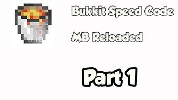Bukkit Speed Code | MysteryBox Reloaded | Part 1