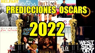 PREDICCIONES OSCARS 2022 ¿Mejor Actor Will Smith?¿Ganará El Poder del Perro? / #Oscars2022