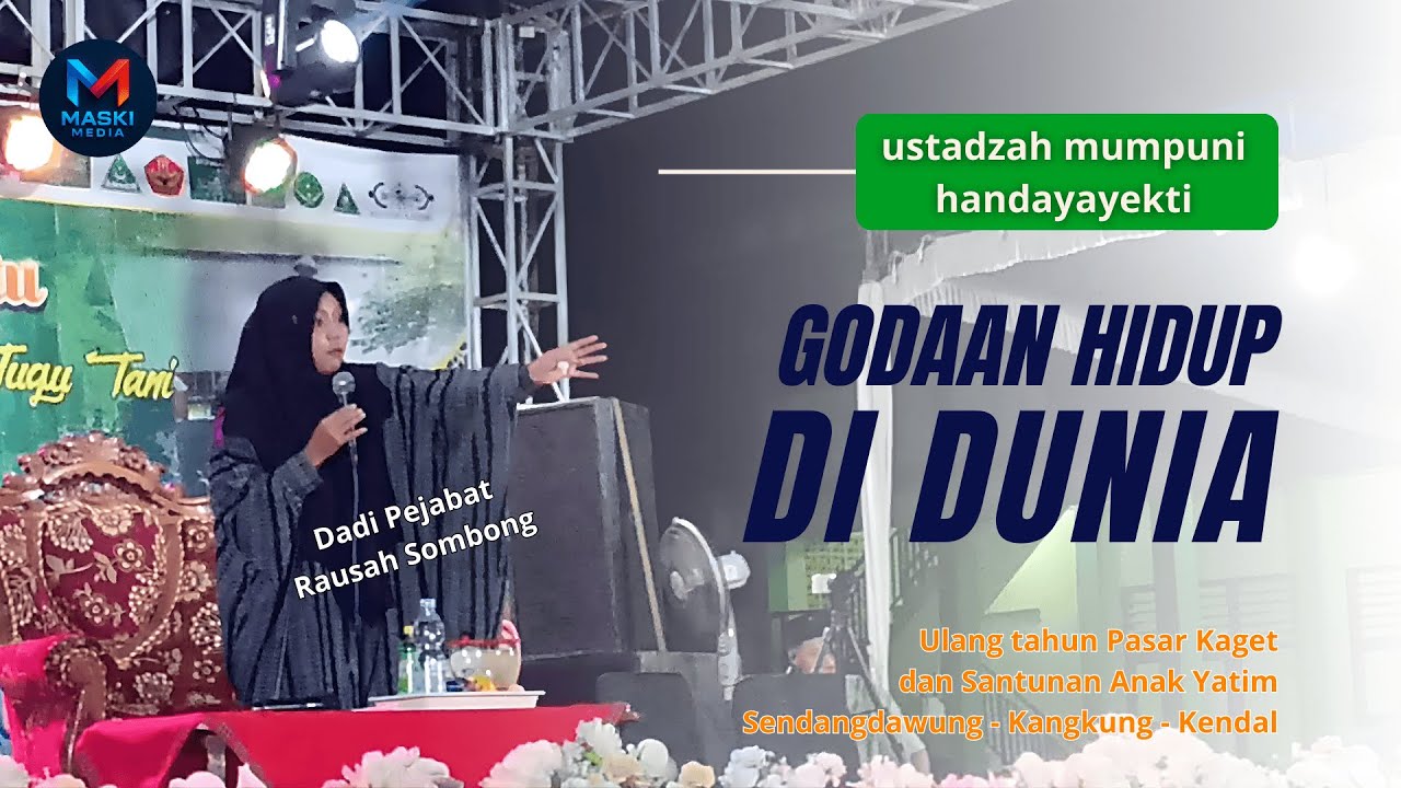 Ustadzah Mumpuni Handayayekti Ulang Tahun Pasar Kaget Desa Sendangdawung Kec. Kangkung - Kendal