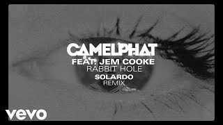 CamelPhat, Jem Cooke - Rabbit Hole (Solardo Remix) [] Resimi