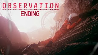 BRING THEM | Observation Gameplay Walkthrough - Ending