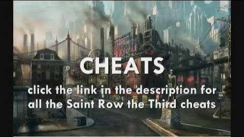 Saints Row The Third Cheats : Saints Row The Third Cheat Codes - Saints Row The Third Walkthrough
