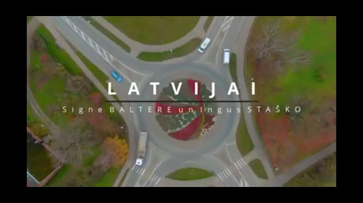 Latvijai - Signe Baltere un Ingus Staško