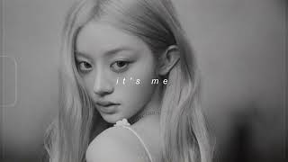 Illit - Its Me (Slowed + Reverb)