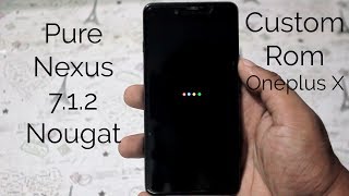 Pure Nexus Rom for Oneplus X | Nougat 7.1.2 | Custom Rom | Daily Driver? screenshot 3