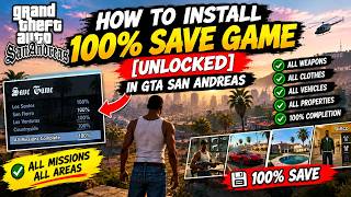 How To Install 100% Save Game [Unlocked] in GTA San Andreas