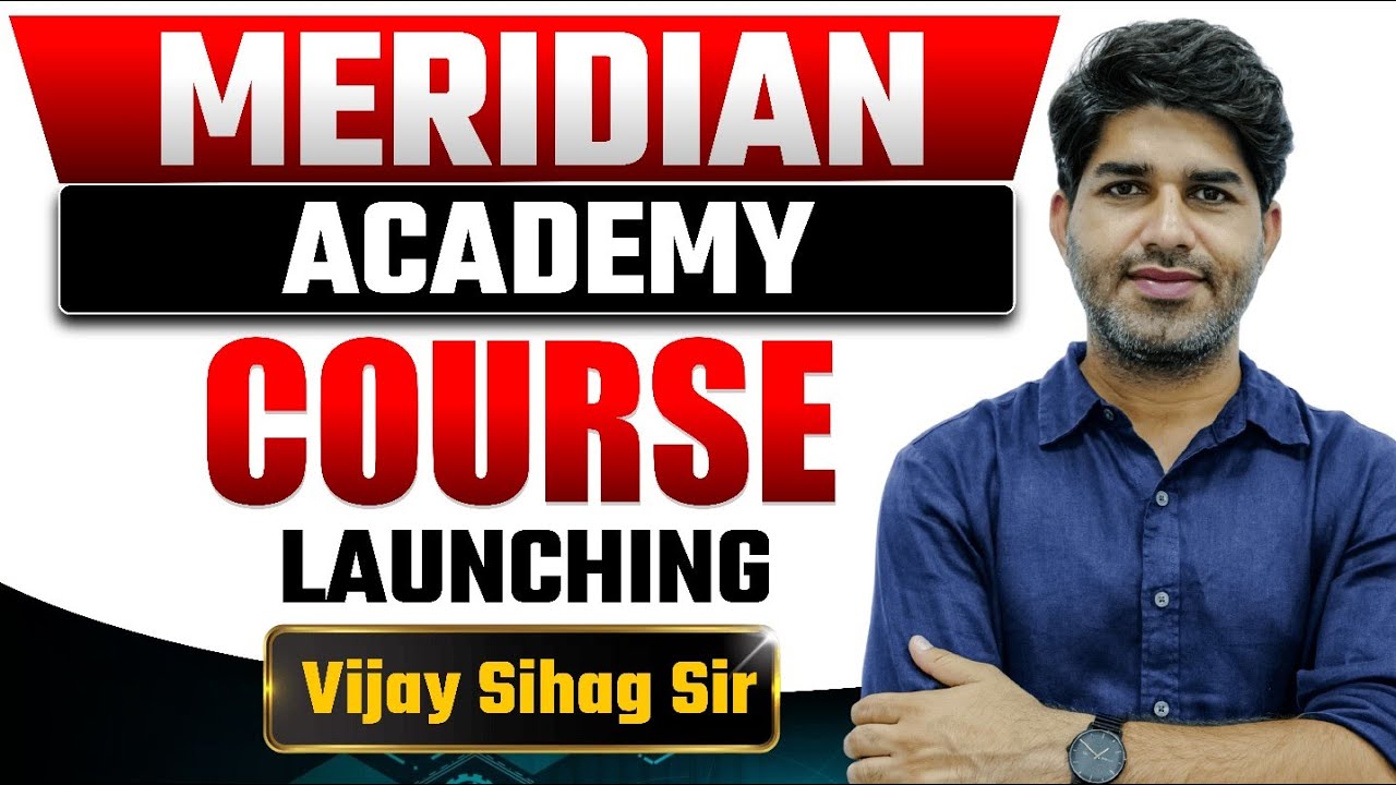 LIVE INTRODUCTORY SESSION BY VIJAY SIHAG SIR || MERIDIAN ACADEMY