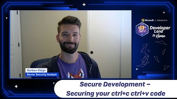 Secure Development – Securing your ctrl+c ctrl+v code. Gerben Kleijn #DeveloperLand