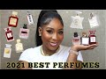 MY MOST COMPLIMENTED PERFUMES! | $2000 LUXURY & AFFORDABLE PERFUME COLLECTION 2021