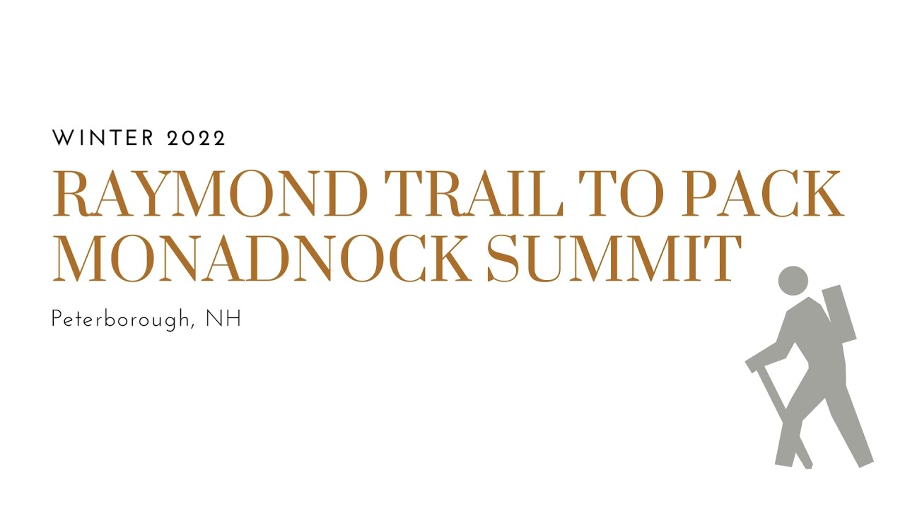 UpNorth [Virtual Trail Tour] Raymond Trail
Winter 2022