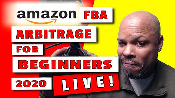 Amazon FBA Arbitrage For Beginners 2020 LIVE