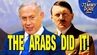 Netanyahu Blames Arabs – Not Hitler – For The Holocaust