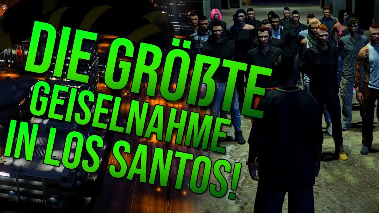 [kw-com.de] Die größte Geiselnahme in Los Santos !