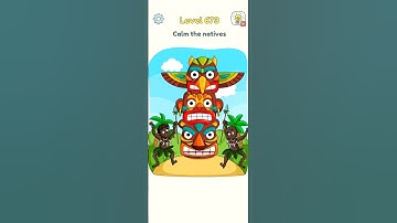 DOP 3 Level 673 - Calm the natives - Channel Game Mikir