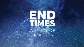 End Times Lesson #7 – "The Signs of the Times"