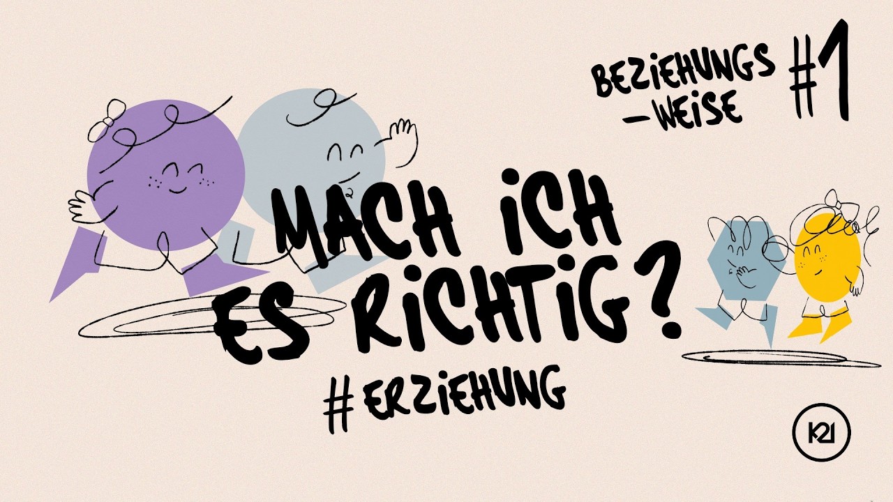 Mach ich es Richtig? #Erziehung | Katja Sukowski