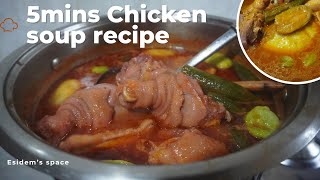 How to make Ghana’s chicken soup in 5min