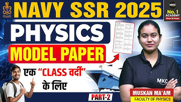 Navy SSR 2025 Physics Model Paper | Most Expected Questions | Exam Preparation Tips