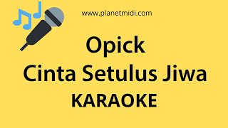 Opick - Cinta Setulus Jiwa (Karaoke/Midi Download)