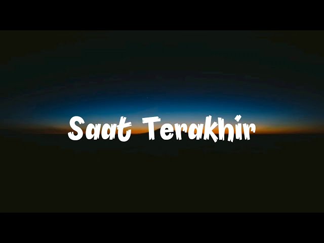 ST12 - Saat Terakhir (Lirik) class=