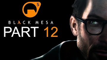 Black Mesa (FULL VERSION) - Let
