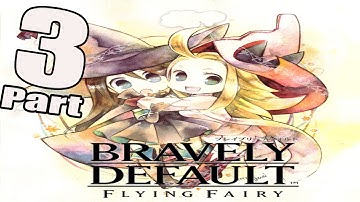 Bravely Default (3DS) Walkthrough - Gameplay Part 3 - Intro
