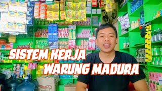 Sistem Kerja Warung Madura