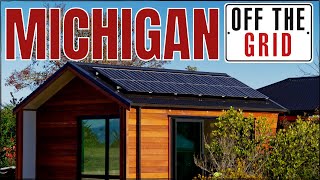 Living Off The Grid In Michigan