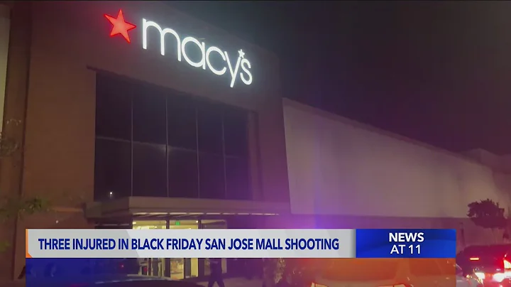 Three injured in Black Friday San Jose mall shooting