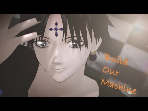 【HXH MMD】クロロ(Build Our Machine)