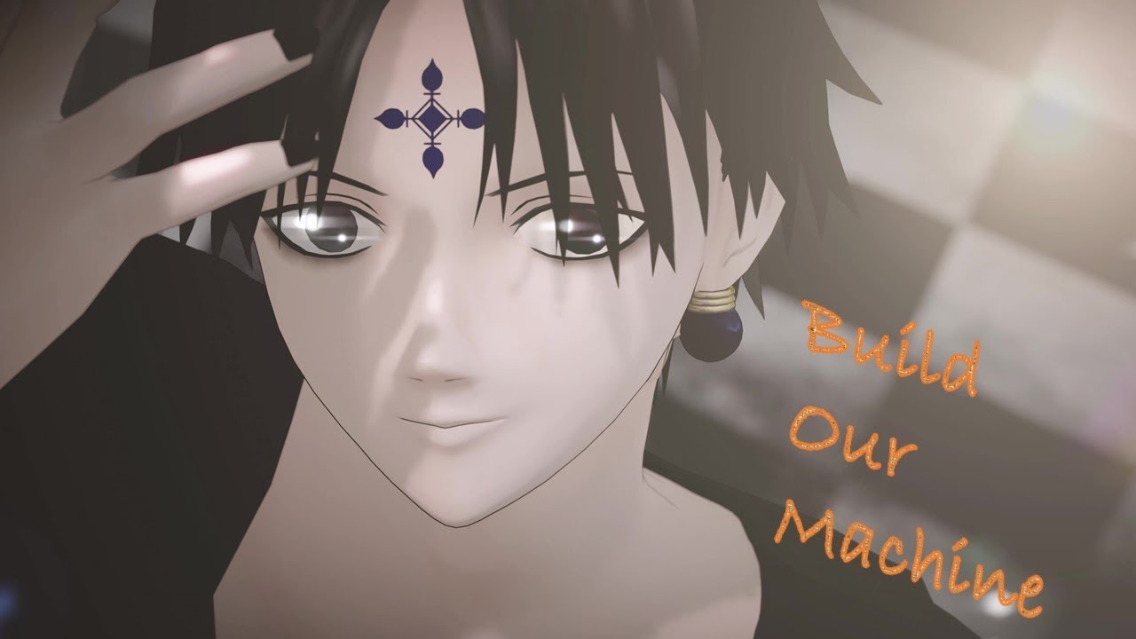 【HXH MMD】クロロ(Build Our Machine)