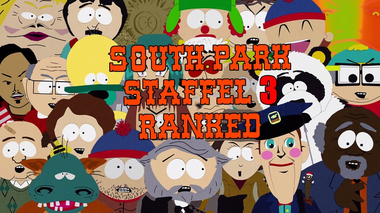 South Park Staffel 3 Ranked - Rakie mit e