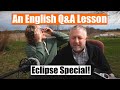 Eclipse special an english qa lesson 