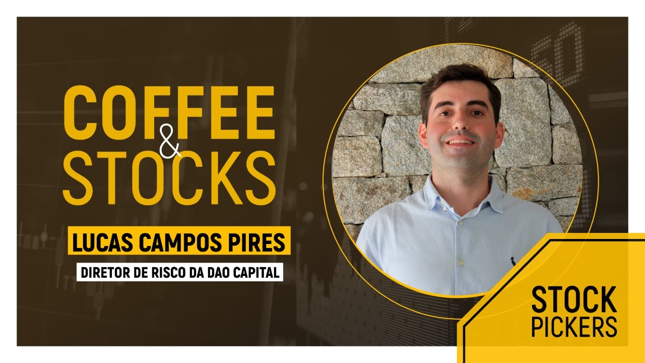 🔴 Coffee & Stocks Por que invisto em ITSA4 com Lucas Campos Pires, diretor de risco da DAO Capital