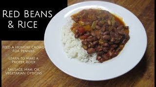 Red Beans & Rice - Feed A Crowd On The Cheap